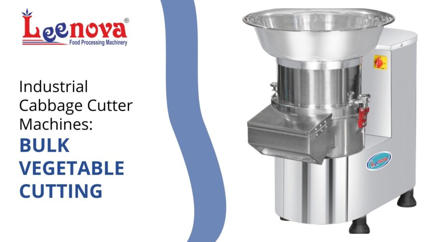 Industrial Cabbage Cutter Machines: Bulk Vegetable Cutting